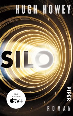 Silo / Silo Trilogie Bd.1 von Piper
